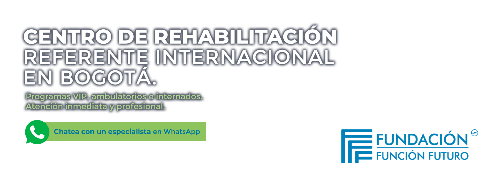 Programas VIP ambulatorios e internados. Atención inmediata y profesional.